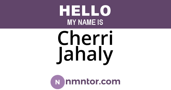 Cherri Jahaly