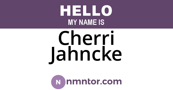 Cherri Jahncke