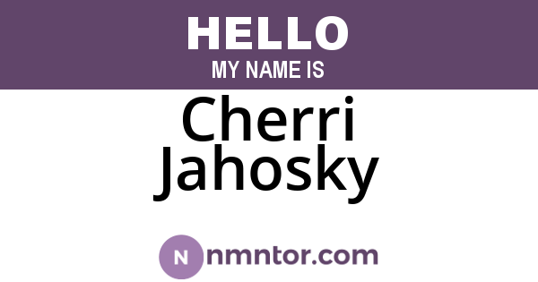 Cherri Jahosky
