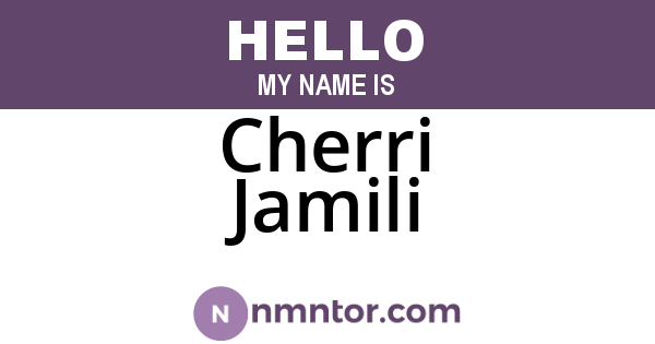 Cherri Jamili