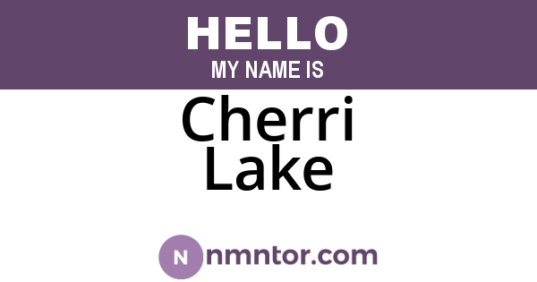 Cherri Lake