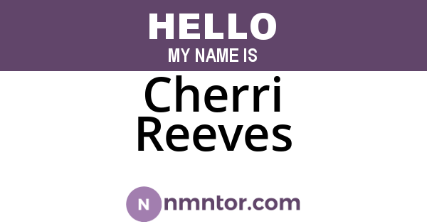 Cherri Reeves