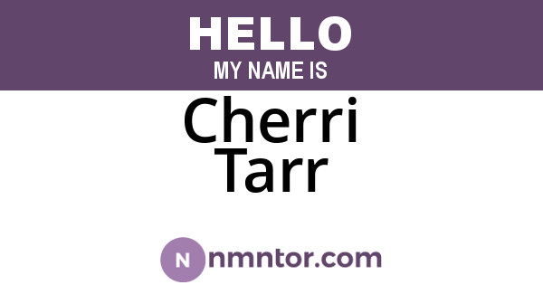 Cherri Tarr