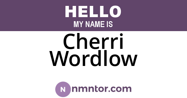 Cherri Wordlow