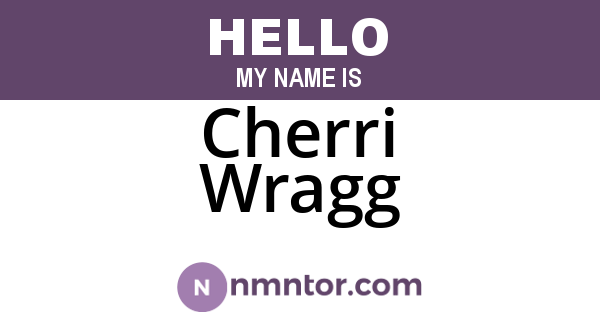Cherri Wragg