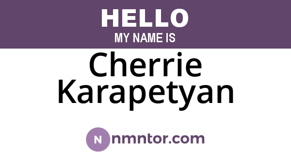Cherrie Karapetyan