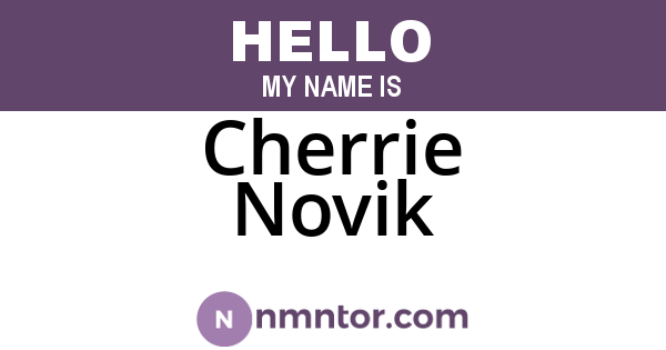 Cherrie Novik