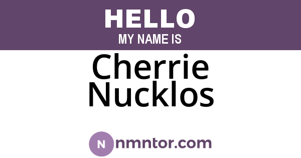 Cherrie Nucklos