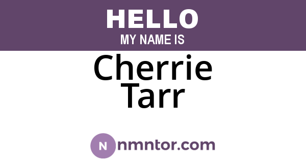 Cherrie Tarr