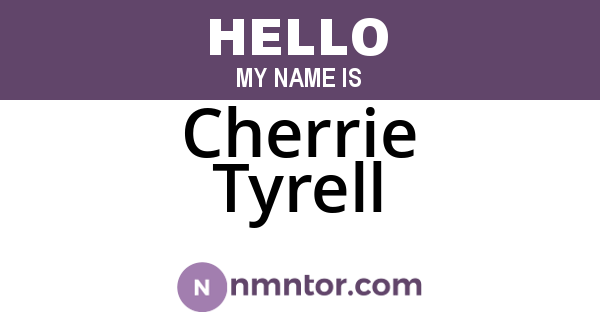 Cherrie Tyrell