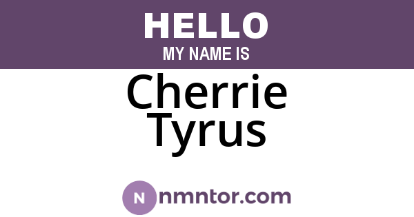 Cherrie Tyrus