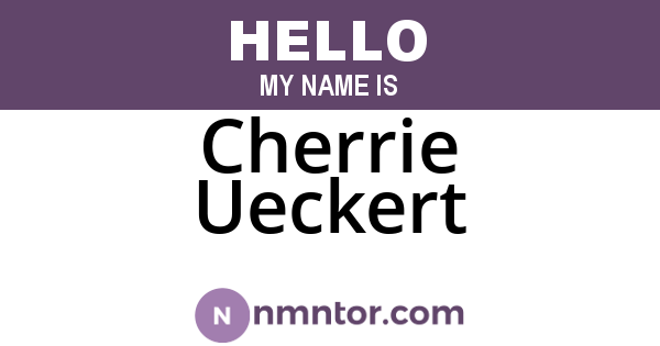 Cherrie Ueckert