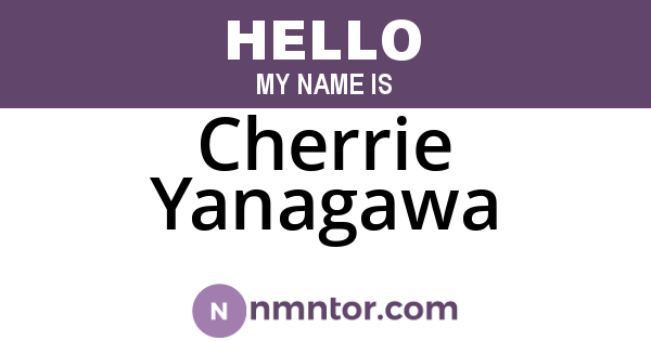 Cherrie Yanagawa
