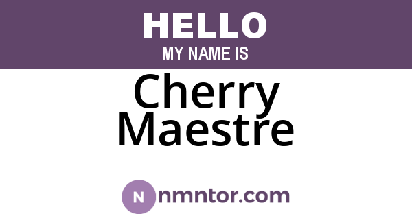 Cherry Maestre