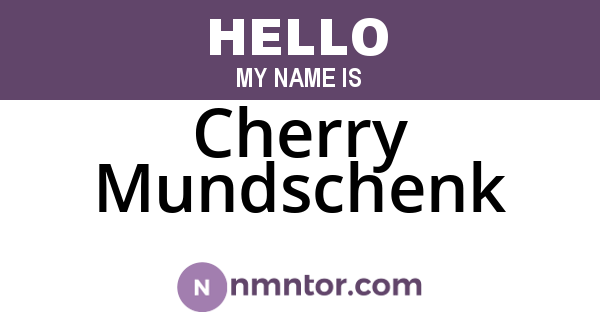 Cherry Mundschenk