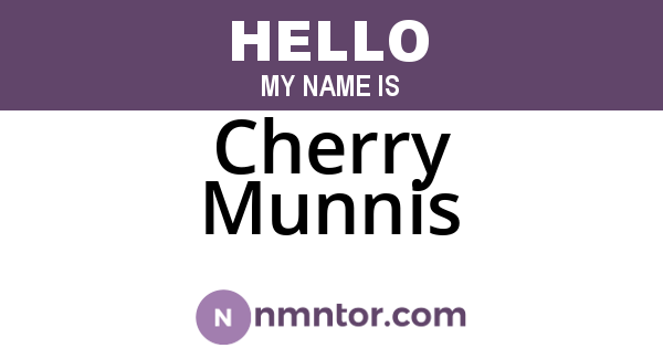 Cherry Munnis