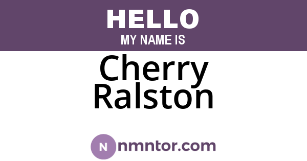 Cherry Ralston