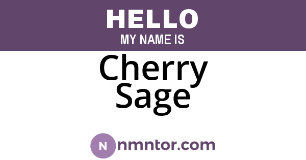 Cherry Sage