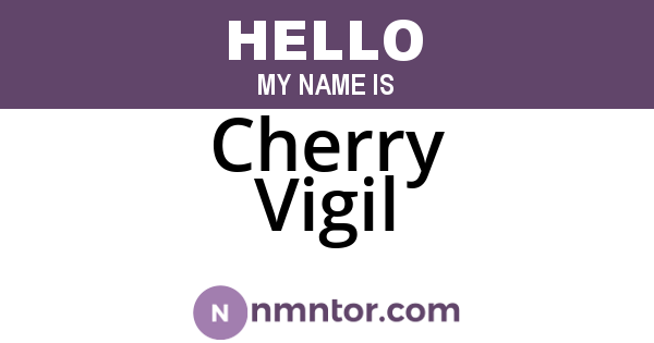 Cherry Vigil
