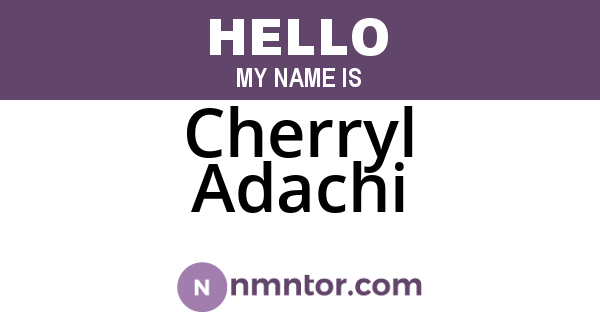 Cherryl Adachi