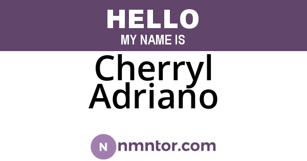 Cherryl Adriano