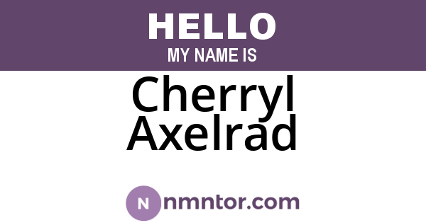 Cherryl Axelrad