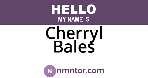 Cherryl Bales