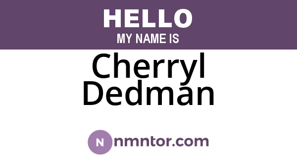 Cherryl Dedman
