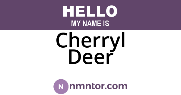 Cherryl Deer