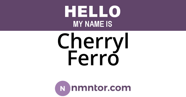 Cherryl Ferro