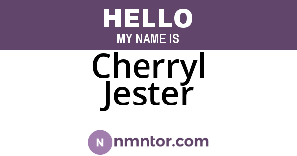 Cherryl Jester
