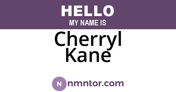 Cherryl Kane