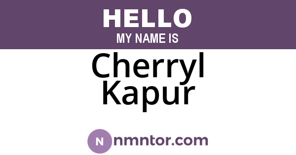 Cherryl Kapur