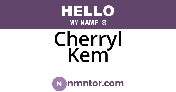 Cherryl Kem