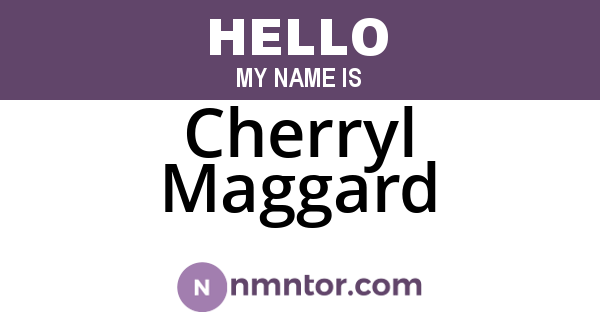 Cherryl Maggard