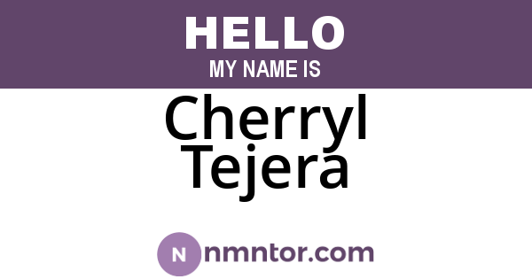 Cherryl Tejera