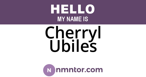 Cherryl Ubiles