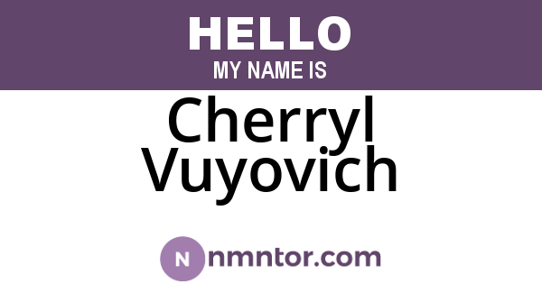 Cherryl Vuyovich