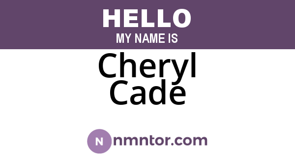 Cheryl Cade