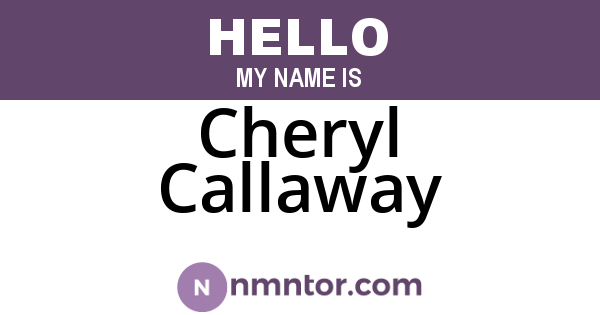 Cheryl Callaway