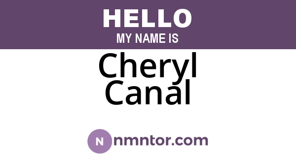 Cheryl Canal
