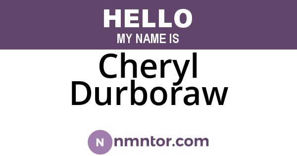 Cheryl Durboraw