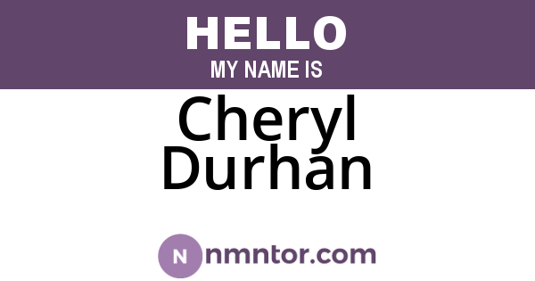 Cheryl Durhan