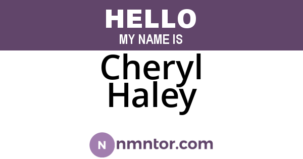Cheryl Haley