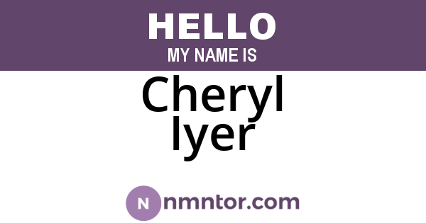 Cheryl Iyer