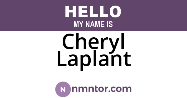 Cheryl Laplant