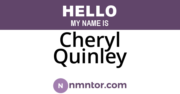 Cheryl Quinley