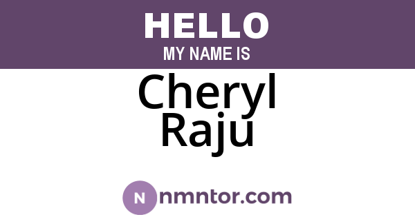 Cheryl Raju