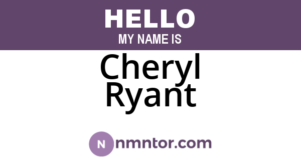 Cheryl Ryant