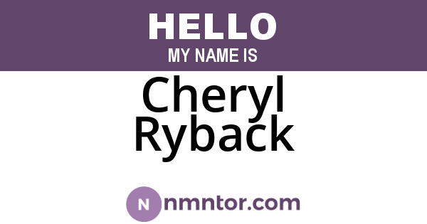 Cheryl Ryback